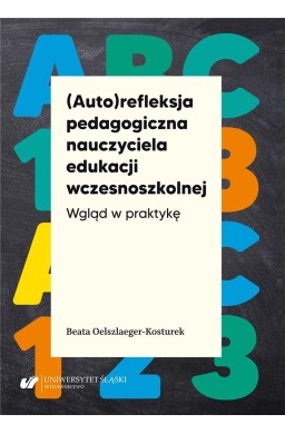 (Auto)refleksja pedagogiczna nauczyciela...