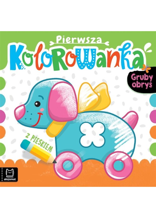 Pierwsza kolorowanka z pieskiem. Gruby obrys