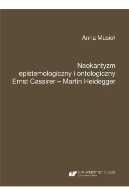 Neokantyzm epistemologiczny i ontologiczny