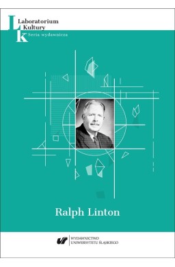 Laboratorium Kultury T.7 Ralph Linton