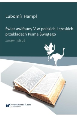 Świat awifauny V w polskich i czeskich przekładach