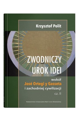 Zwodniczy urok idei