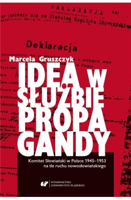 Idea w służbie propagandy