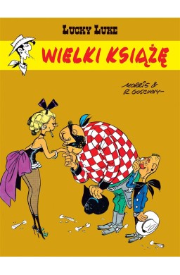 Lucky Luke. Wielki książę