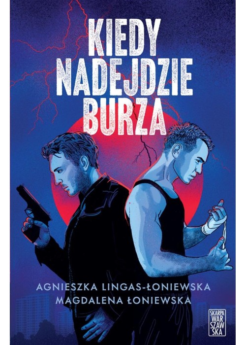 Kiedy nadejdzie Burza