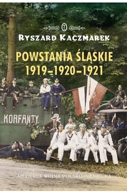 Powstania śląskie 1919-1920-1921