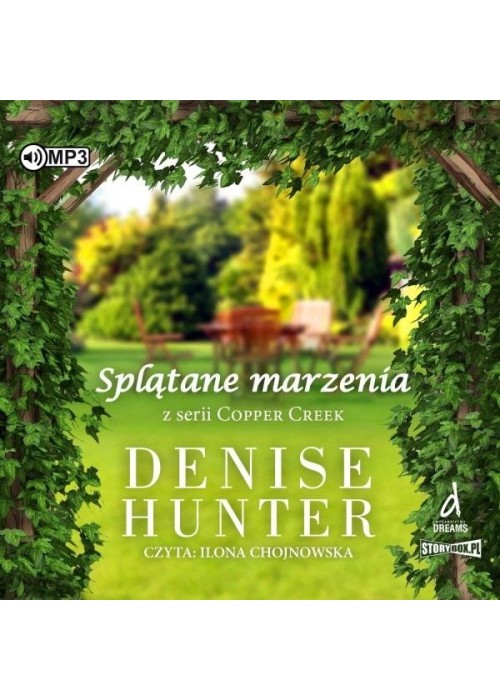 Copper Creek T.2 Splątane marzenia audiobook