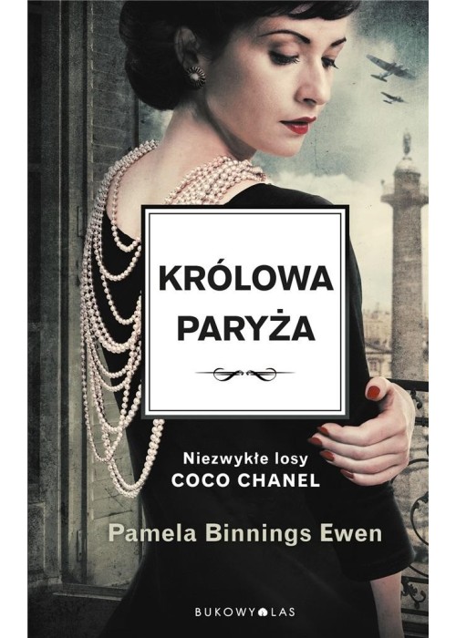 Coco Chanel. Królowa Paryża