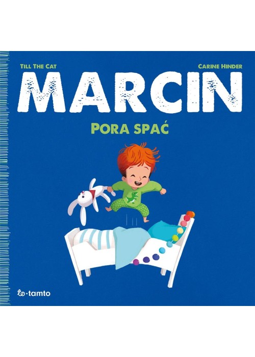 Marcin. Pora spać