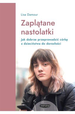 Zaplątane nastolatki