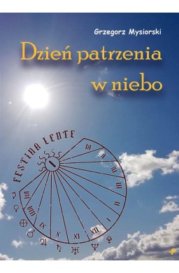 Dzień patrzenia w niebo