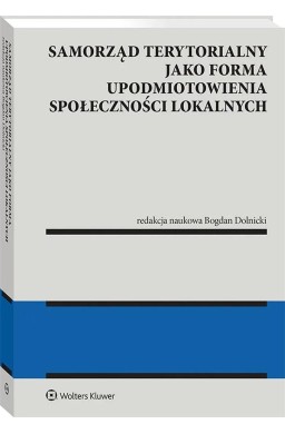 Samorząd terytorialny jako forma upodmiotowienia..