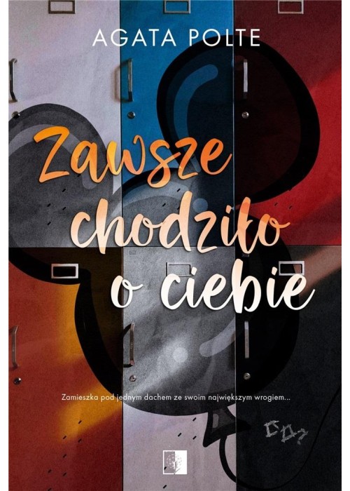 Zawsze chodziło o ciebie