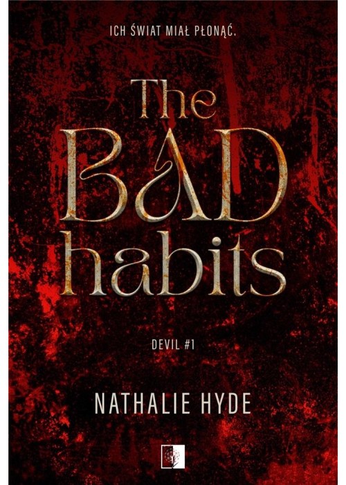 The Bad Habits