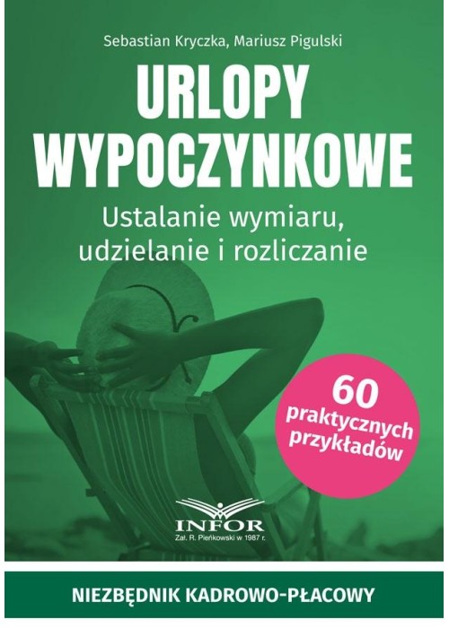 Urlopy wypoczynkowe. Ustalanie wymiaru