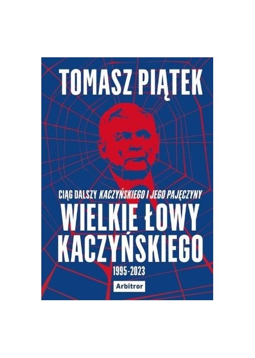 Wielkie łowy Kaczyńskiego