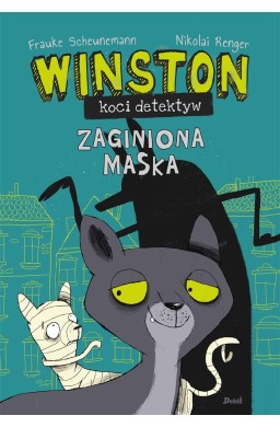 Winston - koci detektyw. Zaginiona maska