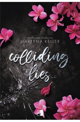 Colliding Lies