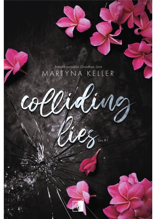 Colliding Lies