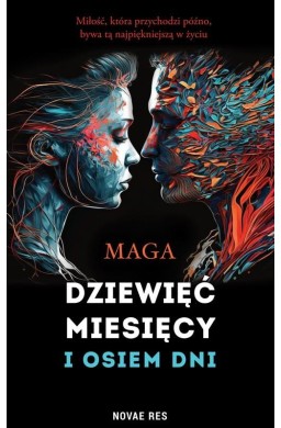 Dziewięć miesięcy i osiem dni