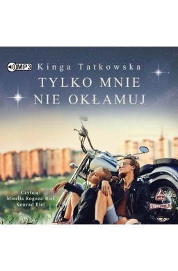 Tylko mnie nie okłamuj audiobook