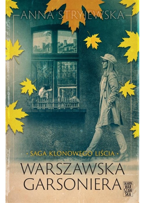 Saga klonowego liścia. Warszawska garsoniera