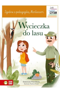 Już czytam Montessori. Wycieczka do lasu