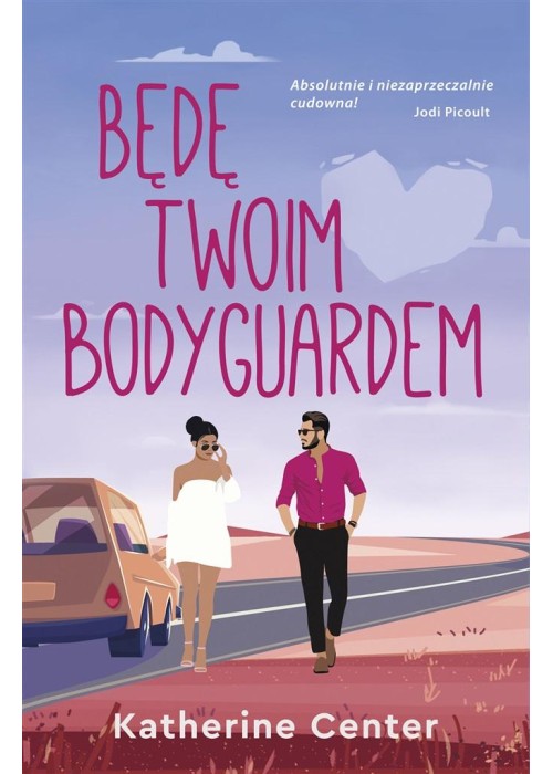 Będę twoim bodyguardem