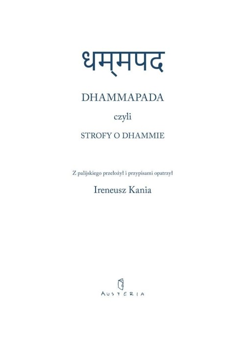 Dhammapada czyli Strofy o Dhammie