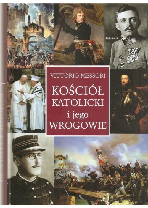 Kościół katolicki i jego wrogowie