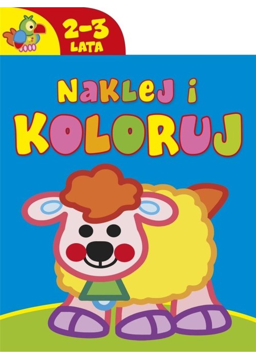 Naklej i koloruj 2-3 lata