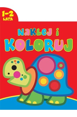 Naklej i koloruj 1-2 lata