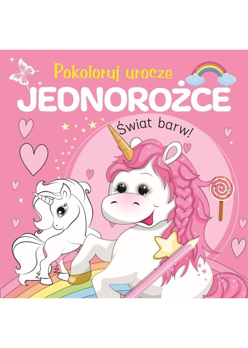 Pokoloruj urocze jednorożce