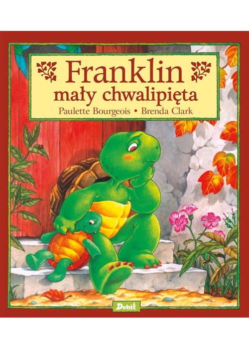 Franklin mały chwalipięta