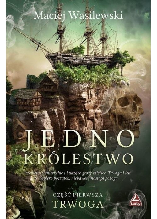 Jedno królestwo T.1 Trwoga