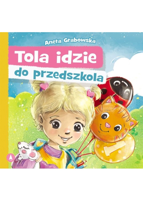 Tola idzie do przedszkola