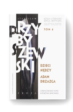 Dzieci nędzy. Adam Drzazga