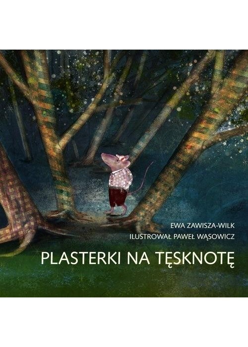 Plasterki na tęsknotę