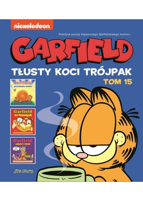 Garfield T.15 Tłusty koci trójpak