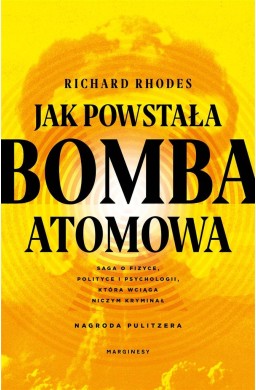 Jak powstała bomba atomowa