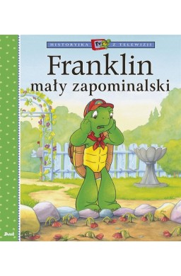 Historyjka z telewizji. Franklin mały zapominalski