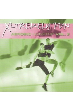 X-Tremely Fun - Aerobic Nonstop Vol.3 CD