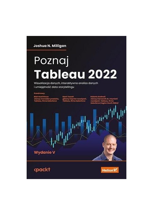 Poznaj Tableau 2022. Wizualizacja danych,...w.5