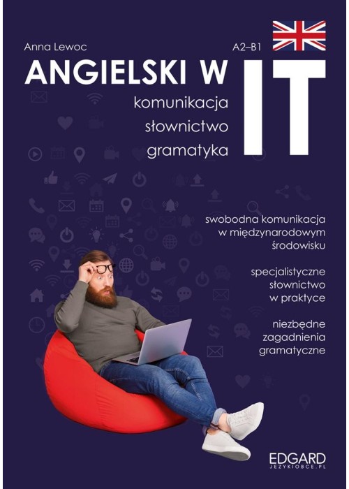 Angielski w IT. Praktyczny kurs. Komunikacja..