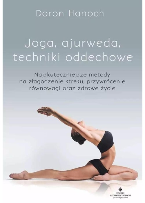 Joga, ajurweda, techniki oddechowe w.2