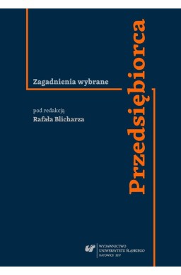 Przedsiębiorca. Zagadnienia wybrane