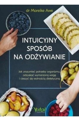 Intuicyjny sposób na odżywianie