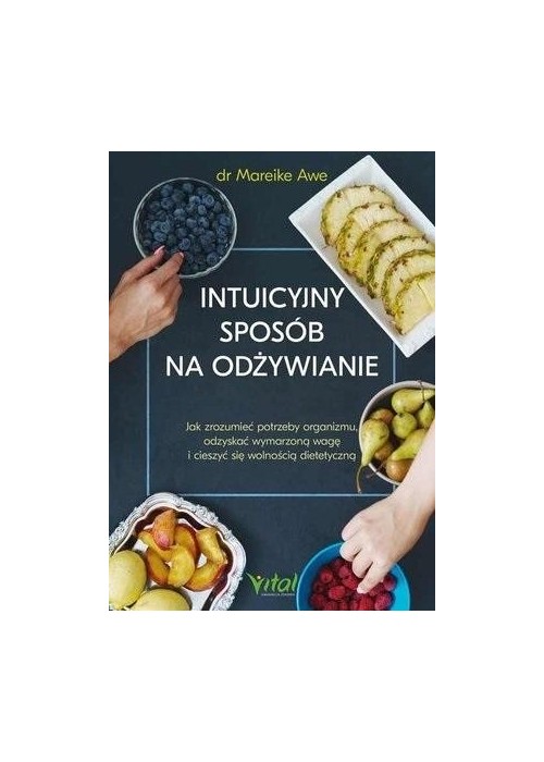 Intuicyjny sposób na odżywianie