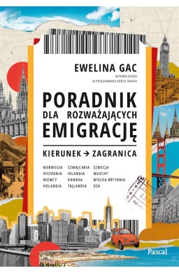 Poradnik dla rozważających emigrację