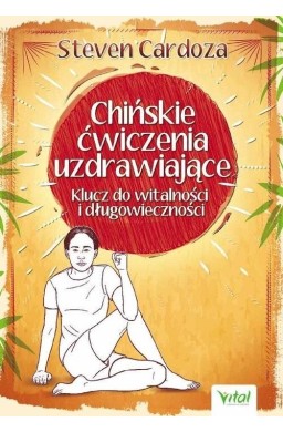 Chińskie ćwiczenia uzdrawiające